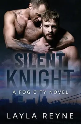 Der stille Ritter: Ein Nebelstadt-Roman - Silent Knight: A Fog City Novel