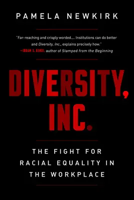 Diversity, Inc: Der Kampf für Rassengleichheit am Arbeitsplatz - Diversity, Inc.: The Fight for Racial Equality in the Workplace