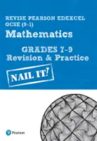 Pearson REVISE Edexcel GCSE (9-1) Maths Grades 7-9 Nail It! Revision & Practice - für das Lernen zu Hause, die Einschätzungen 2021 und die Prüfungen 2022 - Pearson REVISE Edexcel GCSE (9-1) Maths Grades 7-9 Nail It! Revision & Practice - for home learning, 2021 assessments and 2022 exams