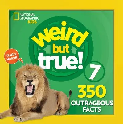 Verrückt, aber wahr 7: Erweiterte Ausgabe - Weird But True 7: Expanded Edition