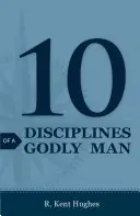 10 Disziplinen eines gottesfürchtigen Mannes (Packung mit 25 Stück) - 10 Disciplines of a Godly Man (Pack of 25)