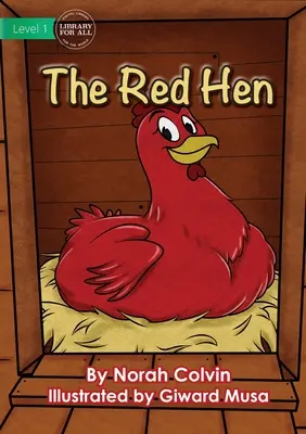 Die rote Henne - The Red Hen