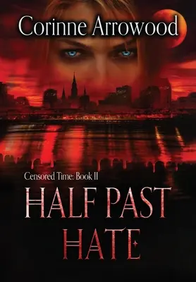 Halb vergangener Hass - Half Past Hate