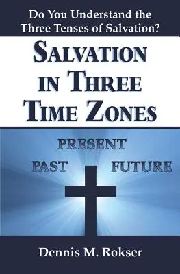 Erlösung in drei Zeitzonen - Salvation in Three Time Zones