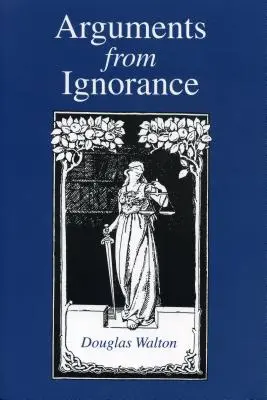 Argumente aus Unwissenheit - Ppr. - Arguments from Ignorance - Ppr.