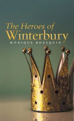 Die Helden von Winterbury - The Heroes of Winterbury