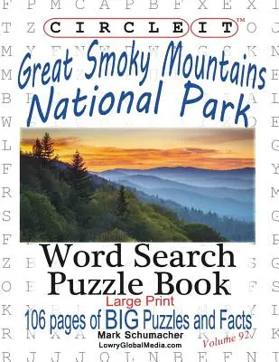 Circle It, Great Smoky Mountains National Park Fakten, Wortsuche, Rätselbuch - Circle It, Great Smoky Mountains National Park Facts, Word Search, Puzzle Book