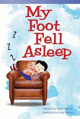 Mein Fuß schlief ein - My Foot Fell Asleep