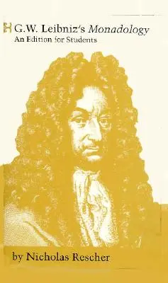 G. W. Leibniz' Monadologie - G. W. Leibniz's Monadology