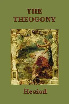 Die Theogonie - The Theogony
