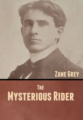 Der geheimnisvolle Reiter - The Mysterious Rider