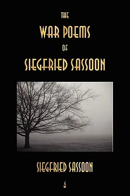 Die Kriegsgedichte von Siegfried Sassoon - The War Poems of Siegfried Sassoon