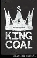 King Coal (heidnische Ausgabe) - King Coal (Heathen Edition)