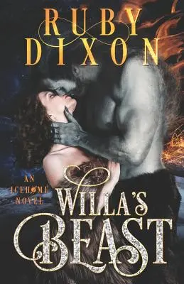 Willa's Bestie: Eine Scifi-Alien-Romanze - Willa's Beast: A Scifi Alien Romance