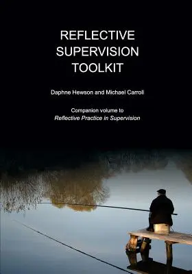 Werkzeugkasten für reflexive Supervision - Reflective Supervision Toolkit