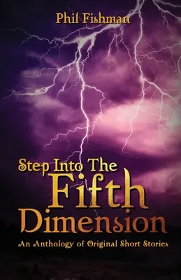 Schritt in die fünfte Dimension - Step Into The Fifth Dimension