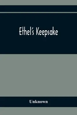 Ethel's Keepsake - Ethel'S Keepsake