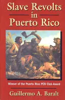 Sklavenrevolten in Puerto Rico - Slave Revolts in Puerto Rico