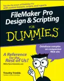 FileMaker Pro Design und Scripting für Dummies - FileMaker Pro Design and Scripting for Dummies