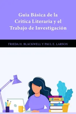 Gua Bsica de la Critica Literaria Y El Trabajo de Investigacin