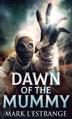 Morgendämmerung der Mumie - Dawn Of The Mummy