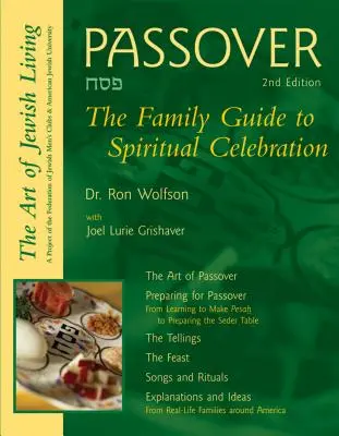 Pessach (2. Auflage): Der Familienleitfaden für spirituelle Feiern - Passover (2nd Edition): The Family Guide to Spiritual Celebration