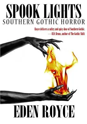 Gespenstische Lichter: Südlicher Gothic-Horror - Spook Lights: Southern Gothic Horror