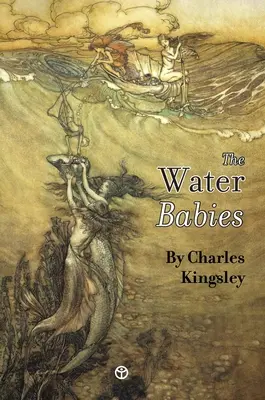 Die Wasser-Babys: Ein Märchen für ein Landbaby - The Water-Babies: A Fairy-Tale for a Land Baby