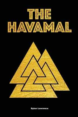 Das Havamal - The Havamal