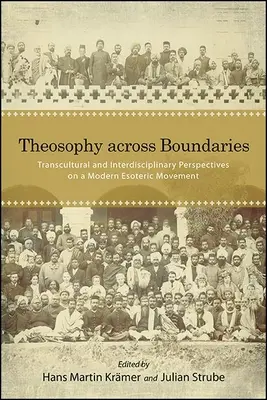 Theosophie über Grenzen hinweg - Theosophy across Boundaries