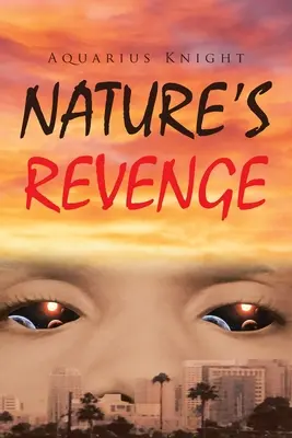 Die Rache der Natur - Nature's Revenge