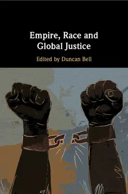 Imperium, Rasse und globale Gerechtigkeit - Empire, Race and Global Justice