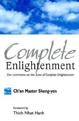 Vollständige Erleuchtung - Complete Enlightenment