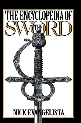 Die Enzyklopädie des Schwertes - The Encyclopedia of the Sword