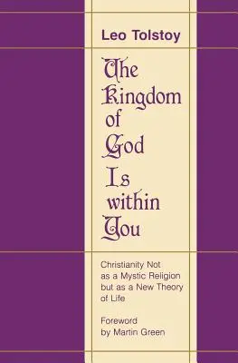 Das Reich Gottes ist in euch - The Kingdom of God Is Within You
