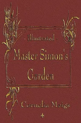 Meister Simon's Garten - Master Simon's Garden