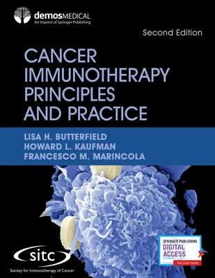 Krebsimmuntherapie - Grundlagen und Praxis, Zweite Auflage - Cancer Immunotherapy Principles and Practice, Second Edition