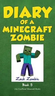 Tagebuch eines Minecraft-Zombies Buch 5: School Daze - Diary of a Minecraft Zombie Book 5: School Daze
