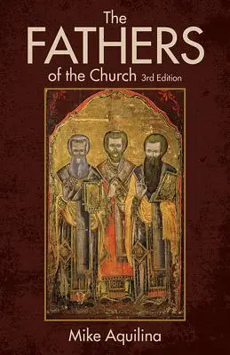 Die Väter der Kirche: Eine Einführung zu den ersten christlichen Lehrern - The Fathers of the Church: An Introduction to the First Christian Teachers