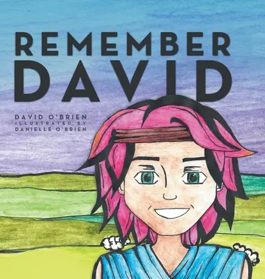 Erinnern Sie sich an David - Remember David