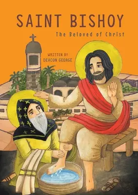 Heilige Bishoy: Die Geliebte von Christus - Saint Bishoy: The Beloved of Christ