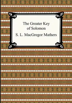 Der Große Schlüssel Salomons - The Greater Key of Solomon