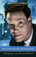 Die Macht des Gewahrseins (Metaphysisches Taschenbuch) - The Power of Awareness ( Metaphysical Pocket Book )
