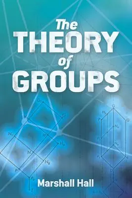 Die Theorie der Gruppen - The Theory of Groups