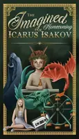 Die imaginäre Heimkehr von Icarus Isakov - The Imagined Homecoming of Icarus Isakov
