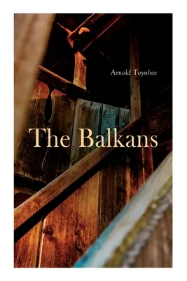 Der Balkan - The Balkans