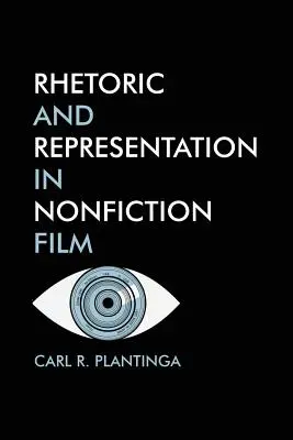 Rhetorik und Repräsentation im Non-Fiction-Film - Rhetoric and Representation in Nonfiction film