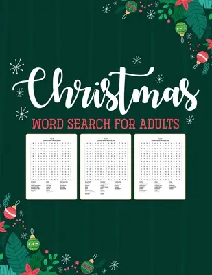 Weihnachts-Wortsuche für Erwachsene: Rätselbuch - Ferienspaß für Erwachsene - Aktivitäten - Basteln - Spiele - Christmas Word Search For Adults: Puzzle Book - Holiday Fun For Adults - Activities Crafts - Games