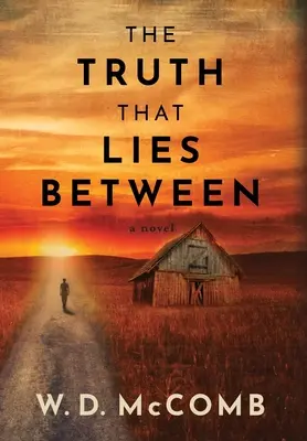 Die Wahrheit, die dazwischen liegt - The Truth That Lies Between