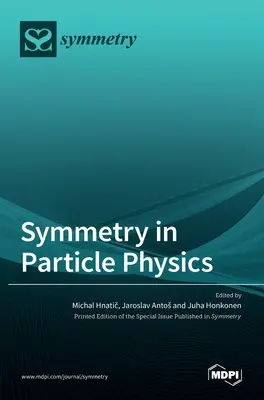 Symmetrie in der Teilchenphysik - Symmetry in Particle Physics